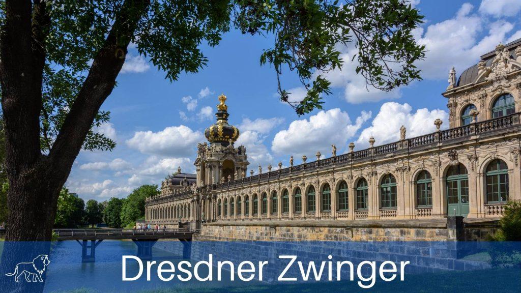 Der Eingang vom Dresdner Zwinger