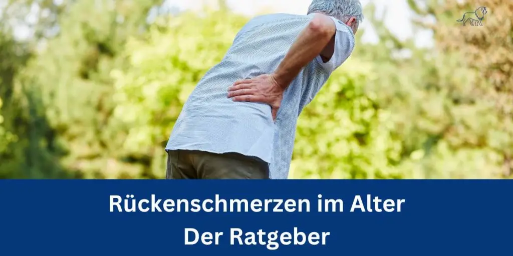 Rückenschmerzen im Alter
