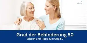 GdB 50 Grad der Behinderung 50